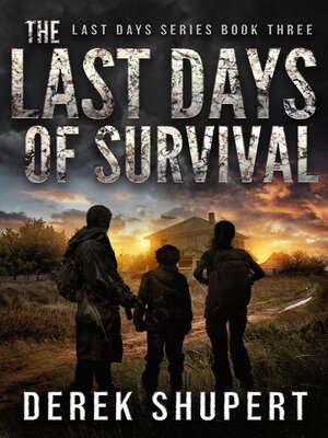 cover image of The Last Days of Survival